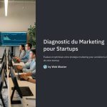 1 Diagnostic du Marketing pour Startups